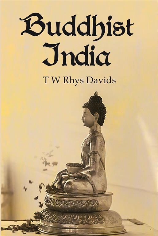 Buddhist India                                