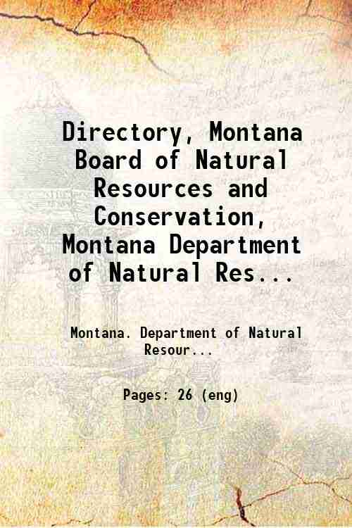 Directory, Montana Board of Natural Resources and Conservation, Montana Department of Natural Res...