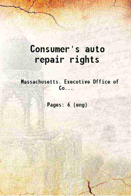 Consumer's auto repair rights 