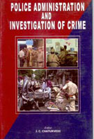 Police Administration and Investigation of Crime  