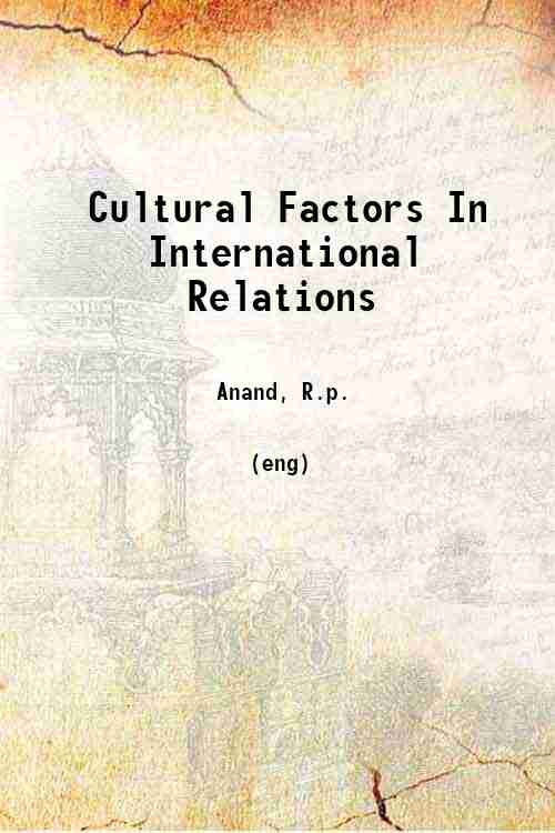 Cultural Factors In International Relations 