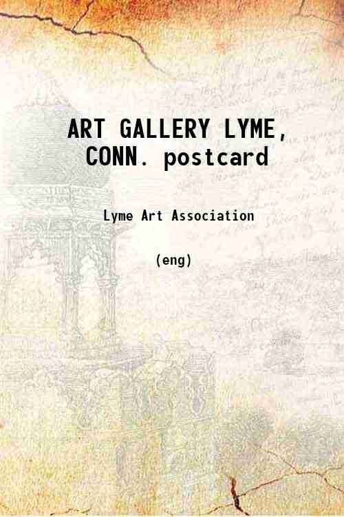 ART GALLERY LYME, CONN. postcard 