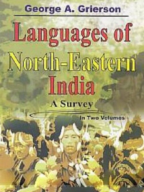 Languages of North-Eastern India: a Survey