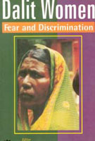 Dalit Women: Fear and Discrimination 