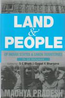 Land and People of Indian States & Union Territories (Madhya Pradesh)