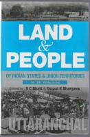 Land and People of Indian States & Union Territories (Uttranchal)