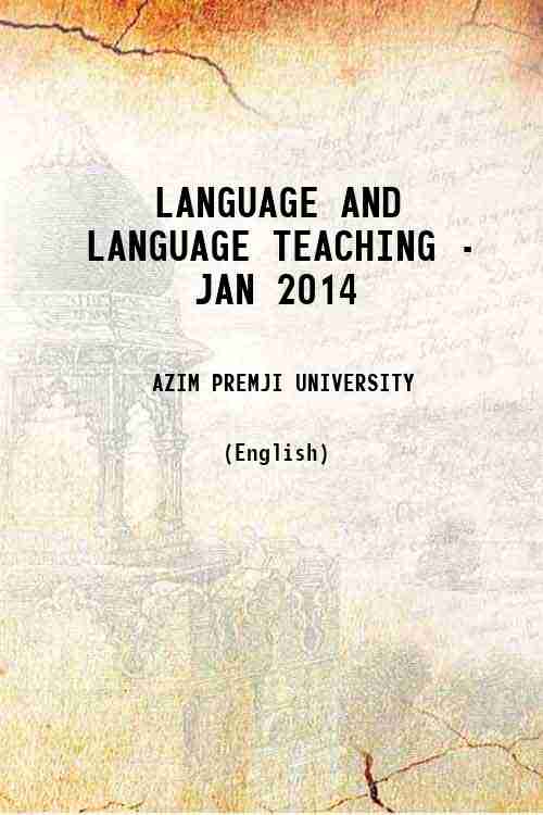 LANGUAGE AND LANGUAGE TEACHING - JAN 2014 