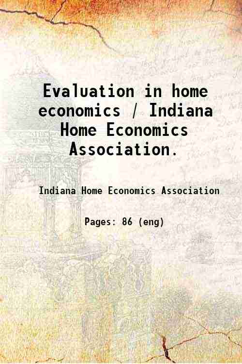 Evaluation in home economics / Indiana Home Economics Association. 