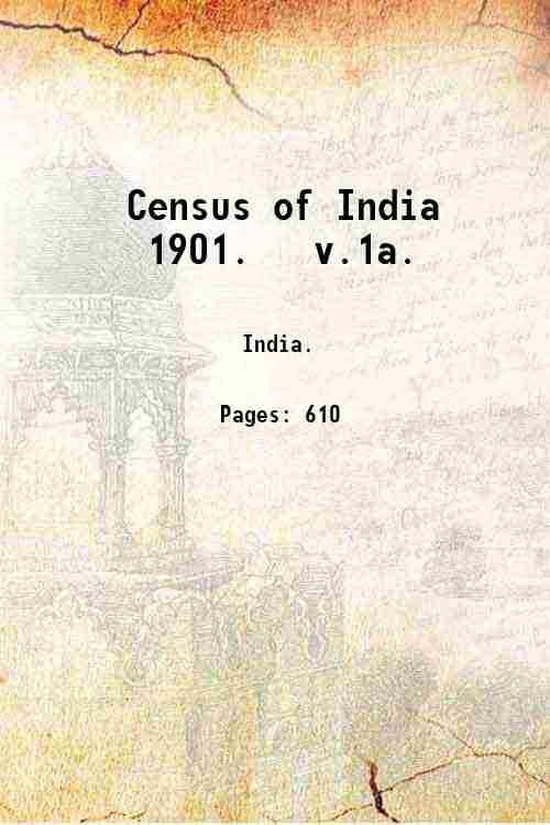 Census of India  1901.   v.1a. 