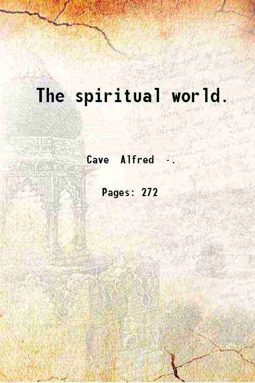 The spiritual world. 