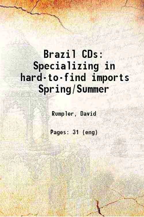 Brazil CDs: Specializing in hard-to-find imports Spring/Summer 