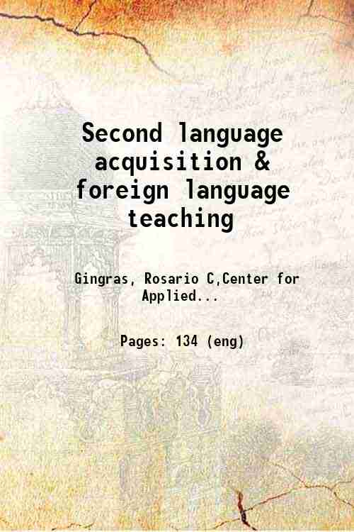 Second language acquisition & foreign language teaching 