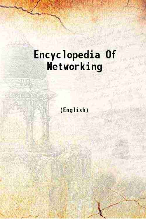 Encyclopedia Of Networking 