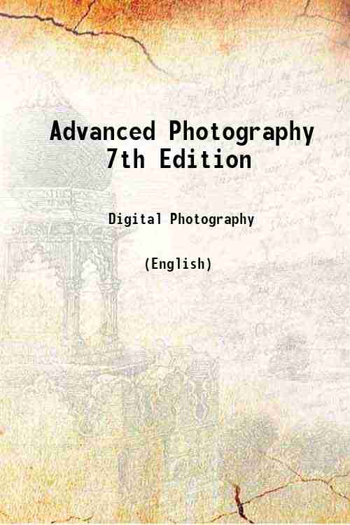 Advanced Photography 7th Edition 