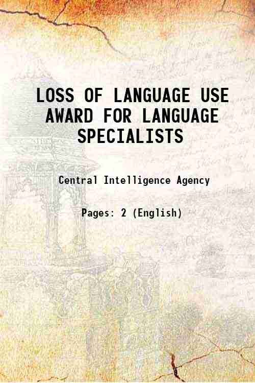 LOSS OF LANGUAGE USE AWARD FOR LANGUAGE SPECIALISTS 
