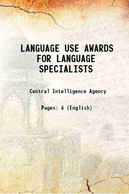 LANGUAGE USE AWARDS FOR LANGUAGE SPECIALISTS 