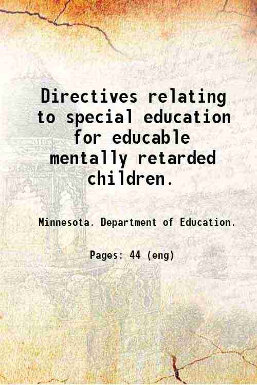 Directives relating to special education for educable mentally retarded children. 