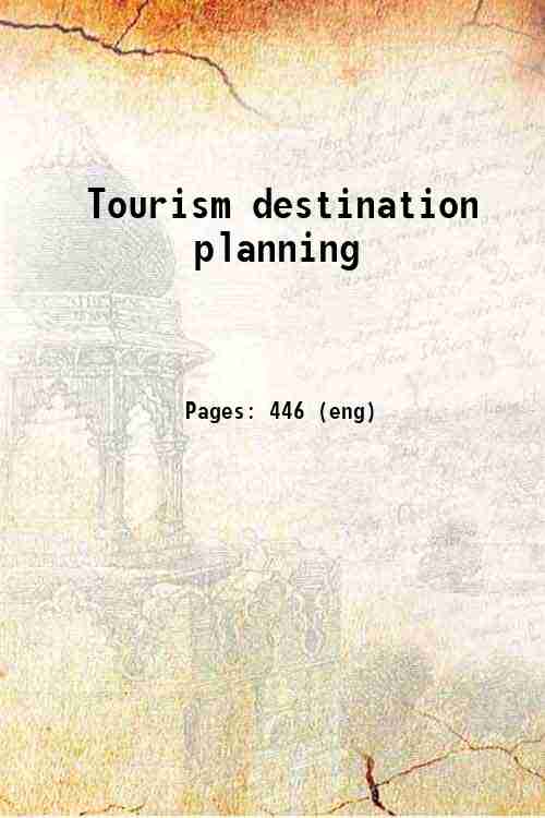 Tourism destination planning 