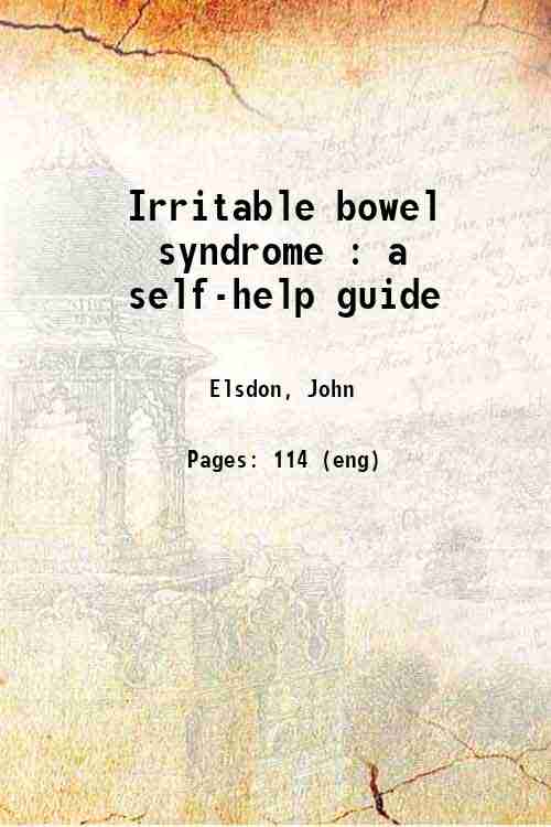Irritable bowel syndrome : a self-help guide 