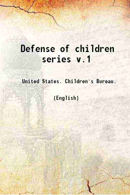Defense of children series v.1 