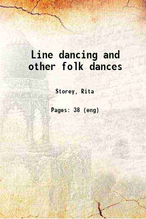 Line dancing and other folk dances 