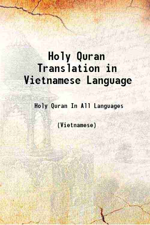 Holy Quran Translation in Vietnamese Language 