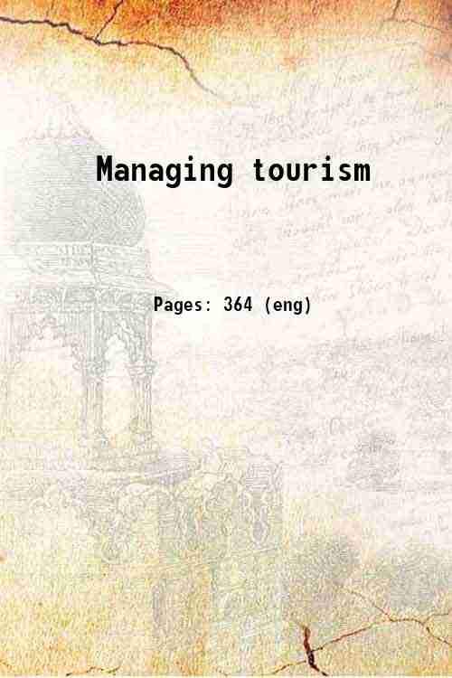 Managing tourism 