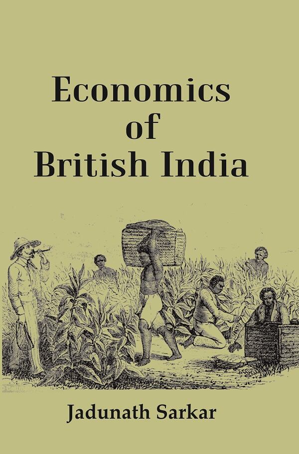Economics of British India   
