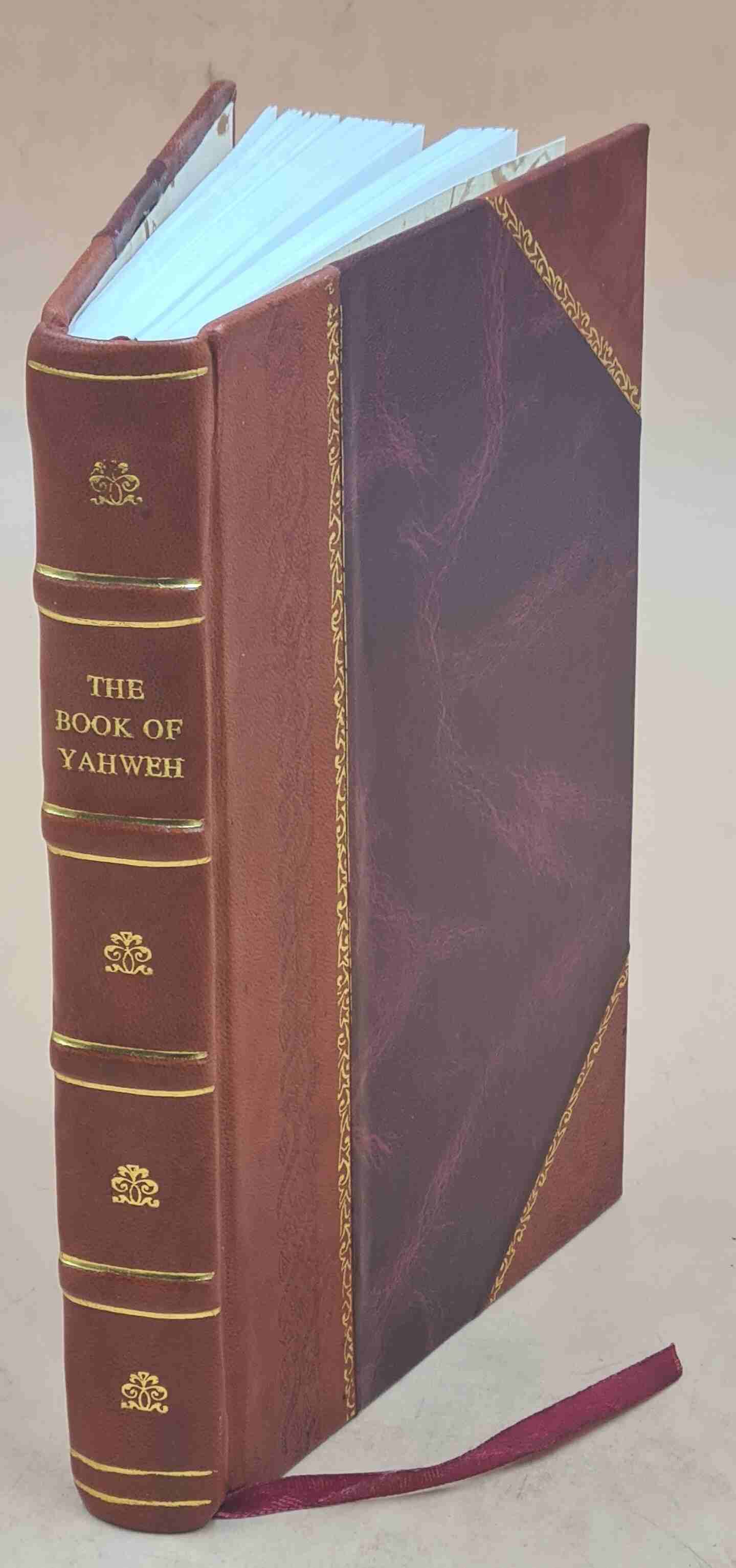 The book of Yahweh (The Yahwist Bible) 1922 [Leather Bound]