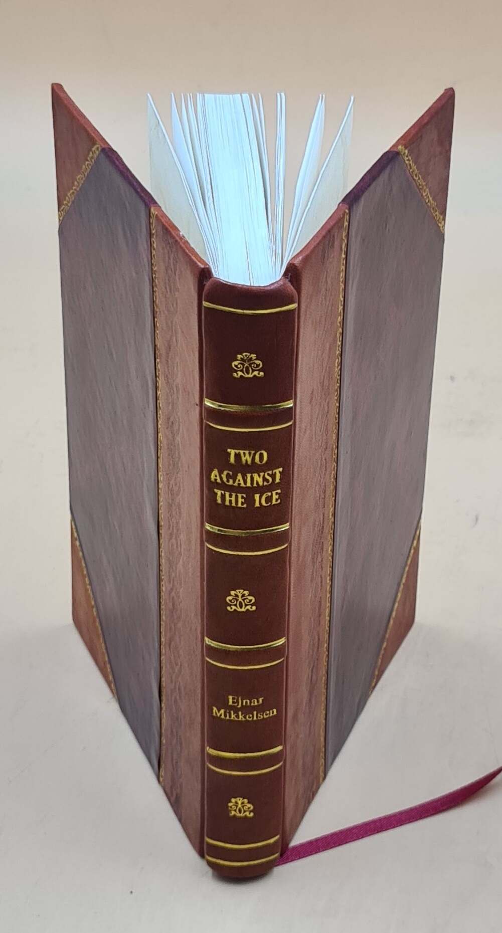 Two Against The Ice 1912 [Leather Bound]