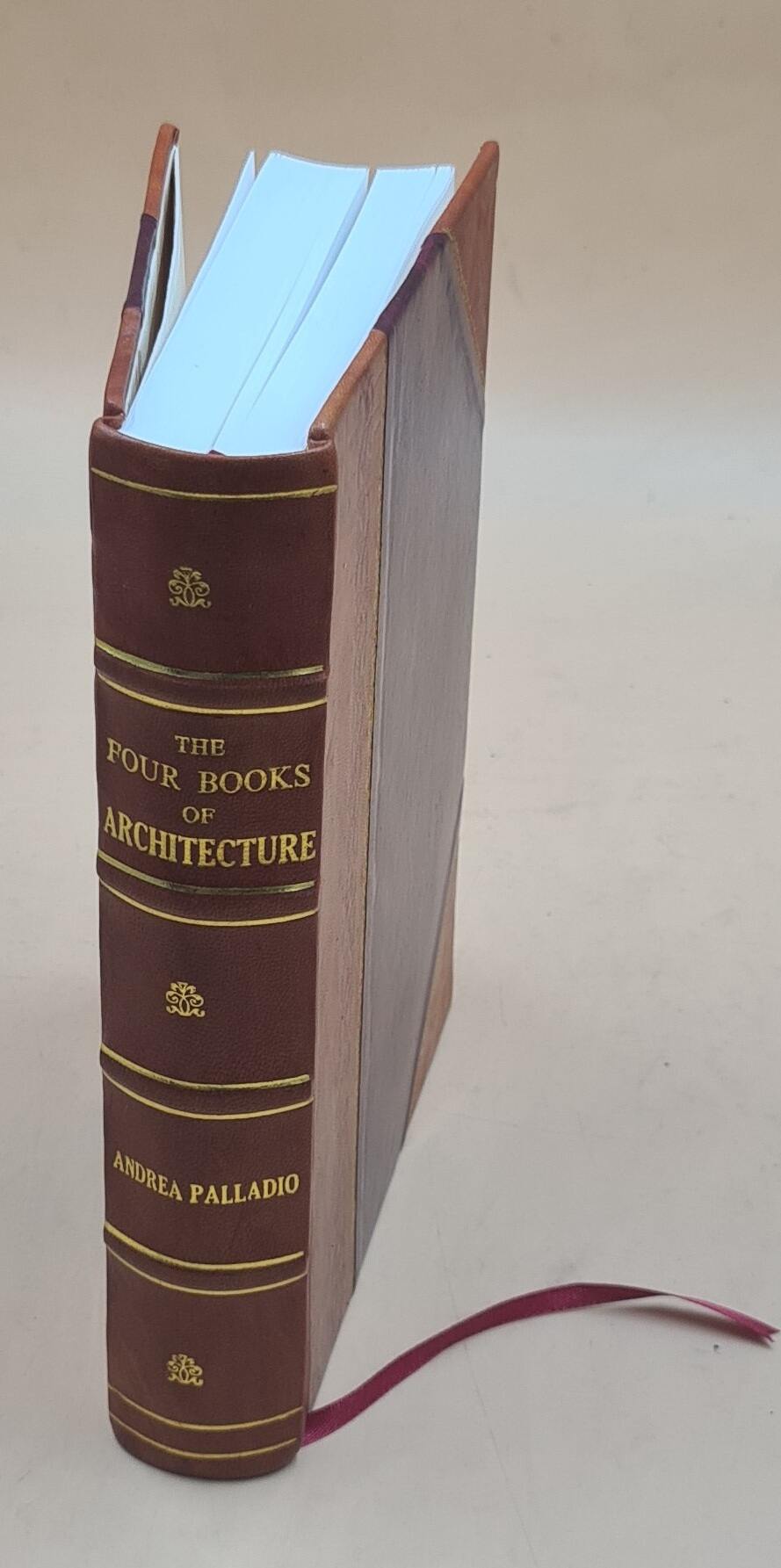 The four books of architecture 1738 [Leather Bound]