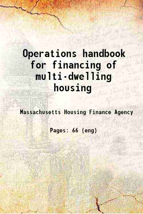 Operations handbook for financing of multi-dwelling housing 