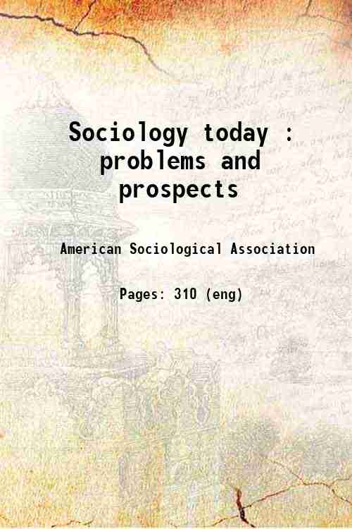 Sociology today : problems and prospects