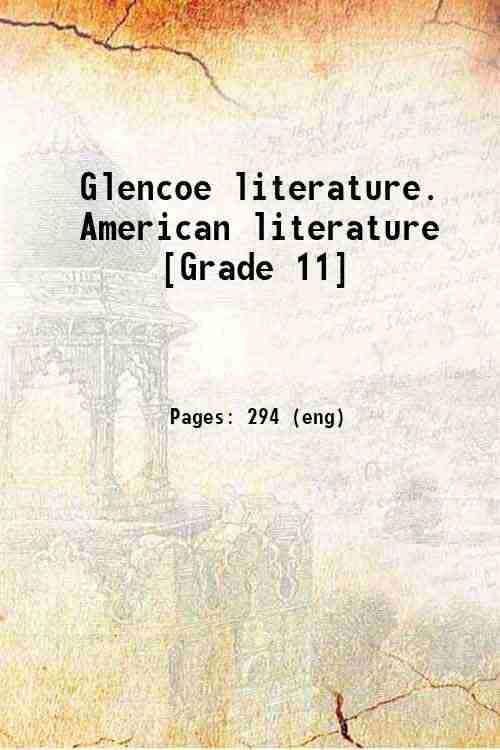 Glencoe literature. American literature [Grade 11]
